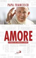 Ebook Amore di Papa Francesco edito da San Paolo Edizioni