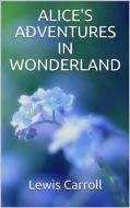 Ebook Alice's adventures in wonderland di Lewis Carroll edito da Youcanprint