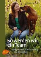 Ebook So werden wir ein Team di Hester M. Eick edito da Verlag Eugen Ulmer