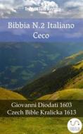 Ebook Bibbia N.2 Italiano Ceco di Truthbetold Ministry edito da TruthBeTold Ministry