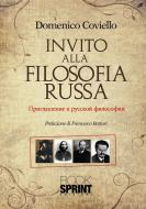 Ebook Invito alla filosofia russa di Domenico Coviello edito da Booksprint