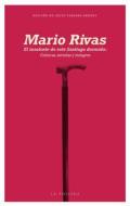 Ebook El insolente de este Santiago dormido di Mario Rivas edito da La Pollera Ediciones