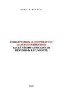 Ebook Cohabitation et Coopération ou Autodestruction di - ABBO A BEYECK edito da Books on Demand