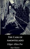 Ebook The Cask of Amontillado di Edgar Allan Poe, Styx Classics edito da Styx Classics