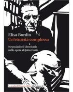 Ebook Un’etnicità complessa di Elisa Bordin edito da La scuola di Pitagora