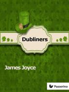 Ebook Dubliners di James Joyce edito da Passerino Editore