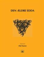 Ebook Den ældre Edda di Olaf Hansen edito da Books on Demand
