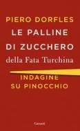 Ebook Le palline di zucchero della Fata Turchina di Piero Dorfles edito da Garzanti