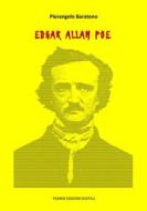 Ebook Edgar Allan Poe di Pierangelo Baratono edito da Tiemme Edizioni Digitali
