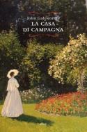 Ebook La casa di campagna di John Galsworthy edito da Elliot