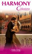 Ebook Misteri e seduzione di India Grey edito da HarperCollins Italia