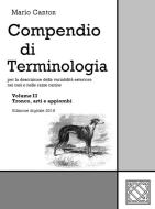Ebook Compendio di Terminologia - Vol. II di Mario Canton edito da Mario Canton