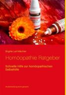 Ebook Homöopathie Ratgeber di Brigitte Lerf-Wächter edito da Books on Demand