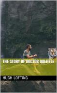 Ebook The Story of Doctor Dolittle di Hugh Lofting edito da iOnlineShopping.com
