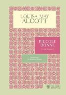 Ebook Piccole donne di Alcott Louisa May edito da Bompiani