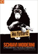 Ebook Schiavi Moderni di Beppe Grillo edito da Casaleggio Associati