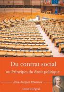 Ebook Du contrat social ou Principes du droit politique di Jean, Jacques Rousseau edito da Books on Demand