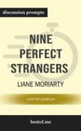 Ebook Summary: "Nine Perfect Strangers" by Liane Moriarty | Discussion Prompts di bestof.me edito da bestof.me