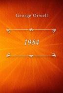 Ebook 1984 di George Orwell edito da Classica Libris