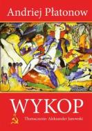 Ebook Wykop (Kot?owan) di Andriej P?atonow edito da Wydawnictwo Psychoskok