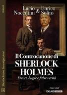 Ebook Il Controcanone di Sherlock Holmes - Errori, bugie e false verità di Lucio Nocentini, Enrico Solito edito da Delos Digital