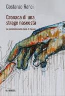 Ebook Cronaca di una strage nascosta di Costanzo Ranci edito da Mimesis Edizioni