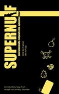 Ebook Supernulf di Johnboy Schneider edito da Books on Demand