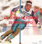 Ebook La Coppa di Tomba 20 anni dopo di Jacopo Barbieri edito da Jacopo Barbieri