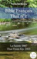 Ebook Bible Français Thaï n°2 di Truthbetold Ministry edito da TruthBeTold Ministry