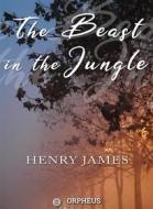 Ebook The Beast in the Jungle di Henry James edito da Orpheus Editions