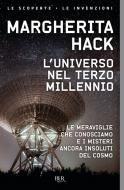 Ebook L'universo nel terzo millennio di Hack Margherita edito da BUR