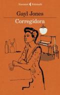 Ebook Corregidora di Gayl Jones edito da Feltrinelli Editore