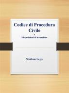 Ebook Codice di procedura civile di Studium Legis edito da Studium Legis