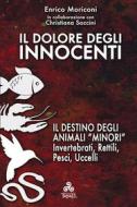Ebook Il dolore degli Innocenti di Enrico Moriconi, Christiana Soccini edito da Edizioni Triskel di Rosalba Nattero s.a.s.