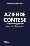 Ebook Aziende contese di Giuseppe Giordano, Fabio Dario Giordano edito da Engage Editore