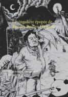Ebook La singulière épopée de Bastian-Bastien Flippard di Guillaume Jumel edito da Books on Demand