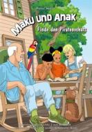 Ebook Maku und Anak Finde den Piratenschatz di Peter Nützi edito da Books on Demand