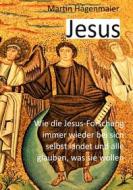 Ebook Jesus di Martin Hagenmaier edito da Books on Demand