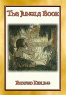 Ebook THE JUNGLE BOOK - A Classic of Children's Literature di Rudyard Kipling, Illustrated by W. H. DRAKE edito da Abela Publishing