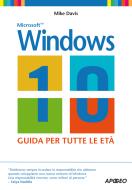 Ebook Windows 10 di Mike Davis edito da Feltrinelli Editore