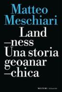 Ebook Landness di Matteo Meschiari edito da Meltemi