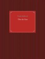 Ebook Über die Haut di Frank Malkusch edito da Books on Demand
