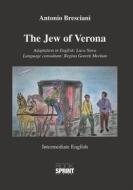 Ebook The Jew of Verona (Antonio Bresciani) di Luca Nava edito da Booksprint