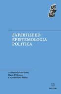 Ebook Expertise ed epistemologia politica di AA.VV. edito da Meltemi Editore