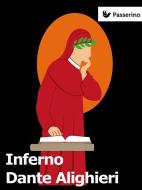 Ebook Inferno di Dante Alighieri edito da Passerino Editore
