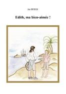 Ebook Edith, ma bien-aimée! di Jan Berek edito da Books on Demand