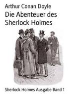 Ebook Die Abenteuer des Sherlock Holmes di Arthur Conan Doyle edito da BookRix
