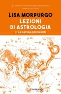 Ebook Lezioni di astrologia II di Lisa Morpurgo edito da Longanesi