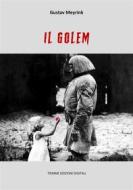 Ebook Il Golem di Gustav Meyrink edito da Tiemme Edizioni Digitali