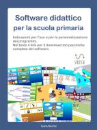 Ebook Software didattico per la scuola primaria di Ivana Sacchi edito da Ivana Sacchi